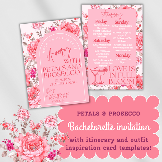 Petals and Prosecco Bachelorette Invitation with Itinerary and Outfit Inspiration Templates (Copy)